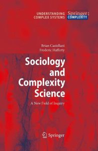 Castellani, B and Hafferty, F. (2009) - Sociology_and_Complexity_Science_Page_001