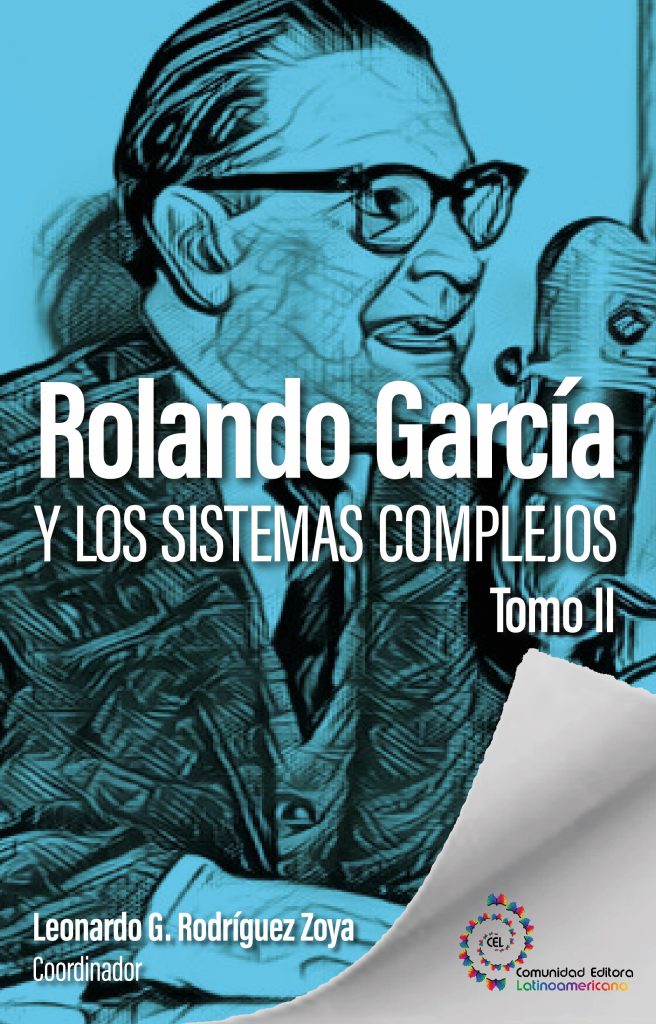 Rolando García y Los Sistemas Complejos - Tomo 2 Final